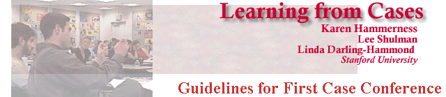 Guidelines for First Case Conference