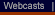 webcasts
